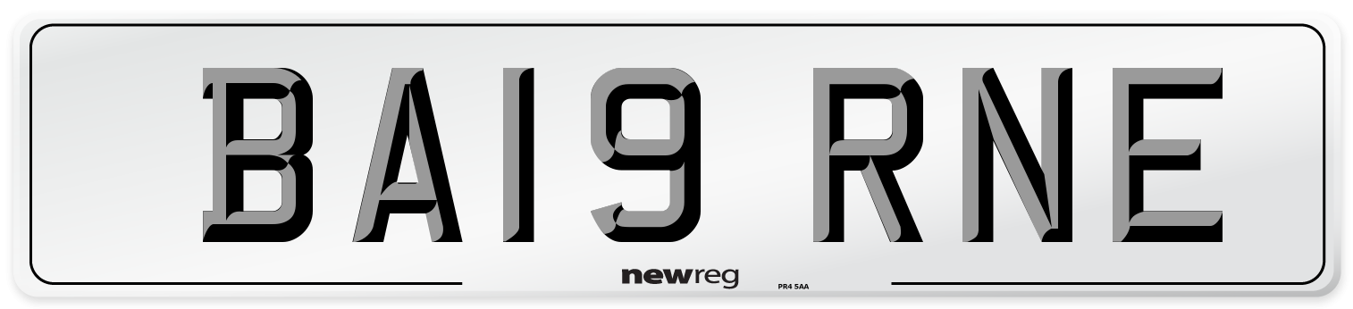 BA19 RNE Number Plate from New Reg